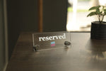 Custom Acrylic Sign, Reserved Table Decor, Wedding Sign, Reserved Seat Sign, Table Sign, Tabletop sign for Restaurant